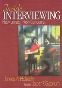 Befragung von innen: Neue Linsen, neue Sorgen - Inside Interviewing: New Lenses, New Concerns
