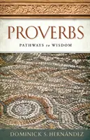 Sprüche: Wege zur Weisheit - Proverbs: Pathways to Wisdom