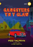 Cyfres Amdani: Gangster in der Glaw - Cyfres Amdani: Gangsters yn y Glaw