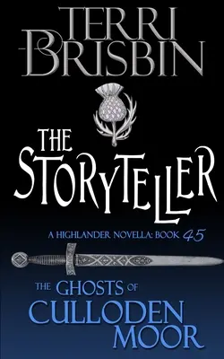 Der Geschichtenerzähler: Eine Highlander-Novelle - The Storyteller: A Highlander Novella