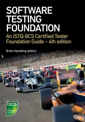 Software-Tests: Ein Istqb-BCS Certified Tester Foundation Guide - 4. Auflage - Software Testing: An Istqb-BCS Certified Tester Foundation Guide - 4th Edition