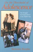 An der Schwelle zur Adoleszenz - On the Threshold of Adolescence