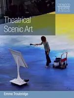 Szenische Kunst im Theater - Theatrical Scenic Art
