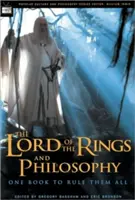 Der Herr der Ringe und die Philosophie: Ein Buch, das alle regiert - The Lord of the Rings and Philosophy: One Book to Rule Them All