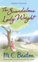 Die skandalöse Lady Wright - Scandalous Lady Wright