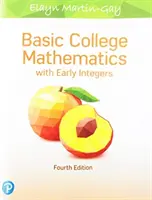 Grundlegende Hochschulmathematik mit frühen ganzen Zahlen - Basic College Mathematics with Early Integers