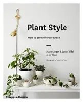 Pflanzen-Stil: Wie Sie Ihren Raum begrünen - Plant Style: How to Greenify Your Space