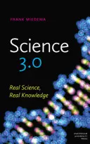 Wissenschaft 3.0: Echte Wissenschaft, echtes Wissen - Science 3.0: Real Science, Real Knowledge