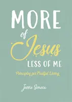 Mehr von Jesus, weniger von mir - More of Jesus, Less of Me