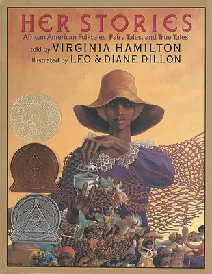 Ihre Geschichten: Afroamerikanische Volksmärchen, Märchen und wahre Geschichten: Afroamerikanische Volksmärchen, Märchen und wahre Geschichten - Her Stories: African American Folktales, Fairy Tales, and True Tales: African American Folktales, Fairy Tales, and True Tales