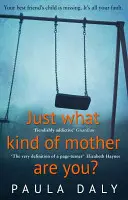 Was für eine Mutter bist du eigentlich? - Just What Kind of Mother Are You?