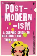 Einführung in die Postmoderne: Ein grafischer Leitfaden - Introducing Postmodernism: A Graphic Guide