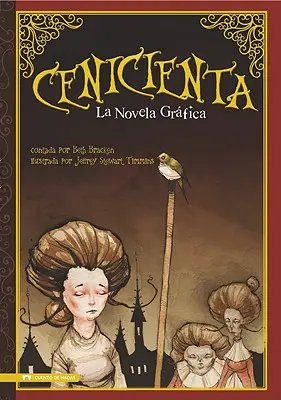 Cenicienta: Die Grafische Novelle - Cenicienta: La Novela Grafica