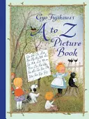 Gyo Fujikawas Bilderbuch von A bis Z - Gyo Fujikawa's A to Z Picture Book