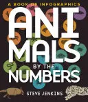 Tiere in Zahlen: Ein Buch mit Infografiken - Animals by the Numbers: A Book of Infographics