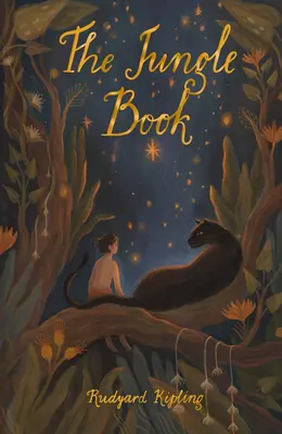 Das Dschungelbuch: Einschließlich des zweiten Dschungelbuchs - The Jungle Book: Including the Second Jungle Book