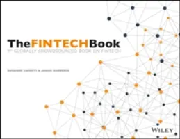 Das Fintech-Buch: Das Finanztechnologie-Handbuch für Investoren, Unternehmer und Visionäre - The Fintech Book: The Financial Technology Handbook for Investors, Entrepreneurs and Visionaries