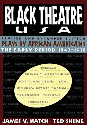 Black Theatre USA Revised and Expanded Edition, Band 1 eines 2-bändigen Sets: Theaterstücke von Afroamerikanern von 1847 bis 1938 - Black Theatre USA Revised and Expanded Edition, Volume 1 of a 2 Volume Set: Plays by African Americans from 1847 to 1938