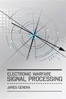 Elektronische Kriegsführung - Signalverarbeitung - Electronic Warfare Signal Processing