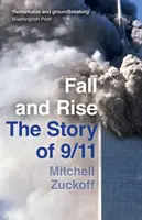 Fall and Rise: Die Geschichte von 9/11 - Fall and Rise: The Story of 9/11