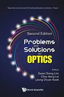 Probleme und Lösungen zur Optik (Zweite Auflage) - Problems and Solutions on Optics (Second Edition)