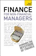 Finance for Non-Financial Managers - Ein umfassender Leitfaden für Manager zur Unternehmensbuchhaltung - Finance for Non-Financial Managers - A comprehensive manager's guide to business accountancy