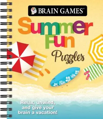 Denkspiele - Sommer-Spaß-Puzzles: Entspannen Sie sich, entspannen Sie sich und gönnen Sie Ihrem Gehirn eine Auszeit - Brain Games - Summer Fun Puzzles: Relax, Unwind, and Give Your Brain a Vacation