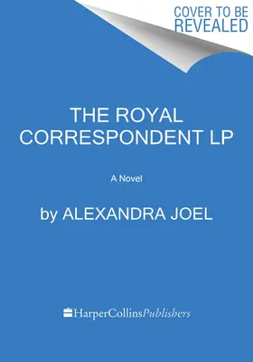 Der königliche Korrespondent - The Royal Correspondent