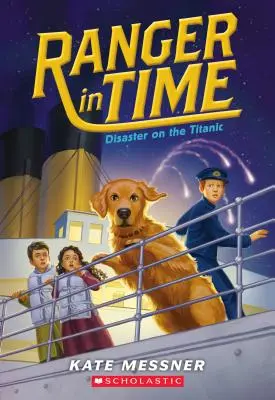 Katastrophe auf der Titanic (Ranger in Time #9), 9 - Disaster on the Titanic (Ranger in Time #9), 9