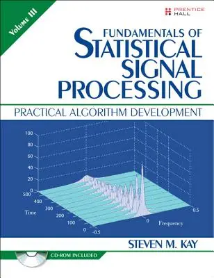 Grundlagen der statistischen Signalverarbeitung, Band III (Taschenbuch) - Fundamentals of Statistical Signal Processing, Volume III (Paperback)