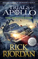 Das Grab des Tyrannen (Die Prüfungen des Apollo, Buch 4) - Tyrant's Tomb (The Trials of Apollo Book 4)