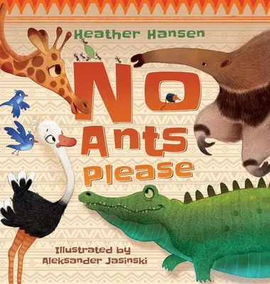 Keine Ameisen, bitte - No Ants Please