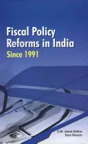 Fiskalpolitische Reformen in Indien seit 1991 - Fiscal Policy Reforms in India Since 1991