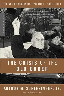 Die Krise der alten Ordnung, 1919-1933 - The Crisis of the Old Order, 1919-1933