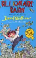 Billionaire Bairn: Billionaire Boy auf schottisch - Billionaire Bairn: Billionaire Boy in Scots