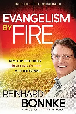 Evangelisation durch Feuer - Evangelism by Fire