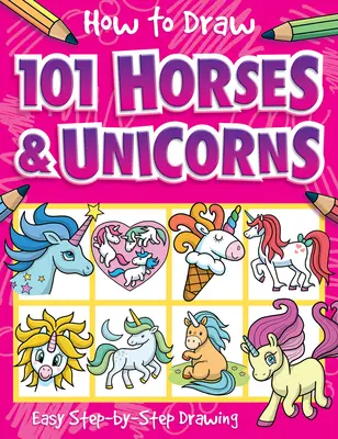 Zeichnen von 101 Pferden und Einhörnern - How to Draw 101 Horses and Unicorns