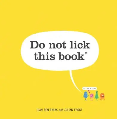 Leck nicht an diesem Buch - Do Not Lick This Book