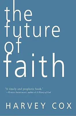 Die Zukunft des Glaubens - The Future of Faith