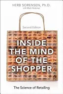 Im Kopf des Käufers: Die Wissenschaft des Einzelhandels - Inside the Mind of the Shopper: The Science of Retailing