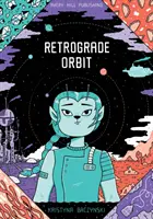 Rückläufige Umlaufbahn - Retrograde Orbit