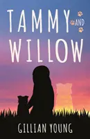 Tammy und Willow - Tammy and Willow