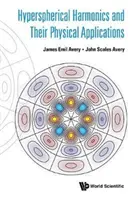 Hypersphärische Harmonik und ihre physikalischen Anwendungen - Hyperspherical Harmonics and Their Physical Applications