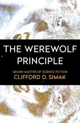 Das Werwolf-Prinzip - The Werewolf Principle