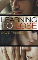 Verlieren lernen - Learning To Lose