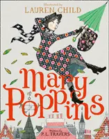 Mary Poppins - Illustrierte Geschenkausgabe - Mary Poppins - Illustrated Gift Edition