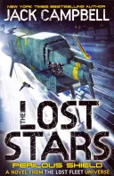 Lost Stars - Perilous Shield (Buch 2) - Ein Roman aus dem Lost Fleet Universum - Lost Stars - Perilous Shield (Book 2) - A Novel from the Lost Fleet Universe