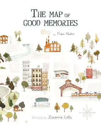 Die Karte der guten Erinnerungen - The Map of Good Memories