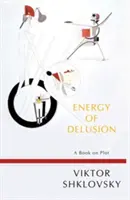 Energie des Wahns: Ein Buch über Verschwörung - Energy of Delusion: A Book on Plot