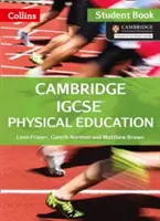 Cambridge IGCSE Sportunterricht: Student Book - Cambridge IGCSE Physical Education: Student Book